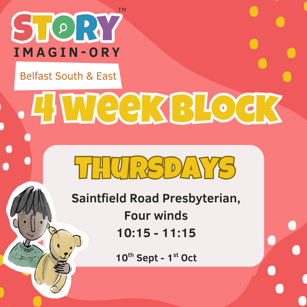 Saintfield Road Presbyterian - Thursday 10th September  - 4 week block - 10:15 - 11:15